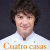 Libro Chef Jordi Cruz Cuatro Casas